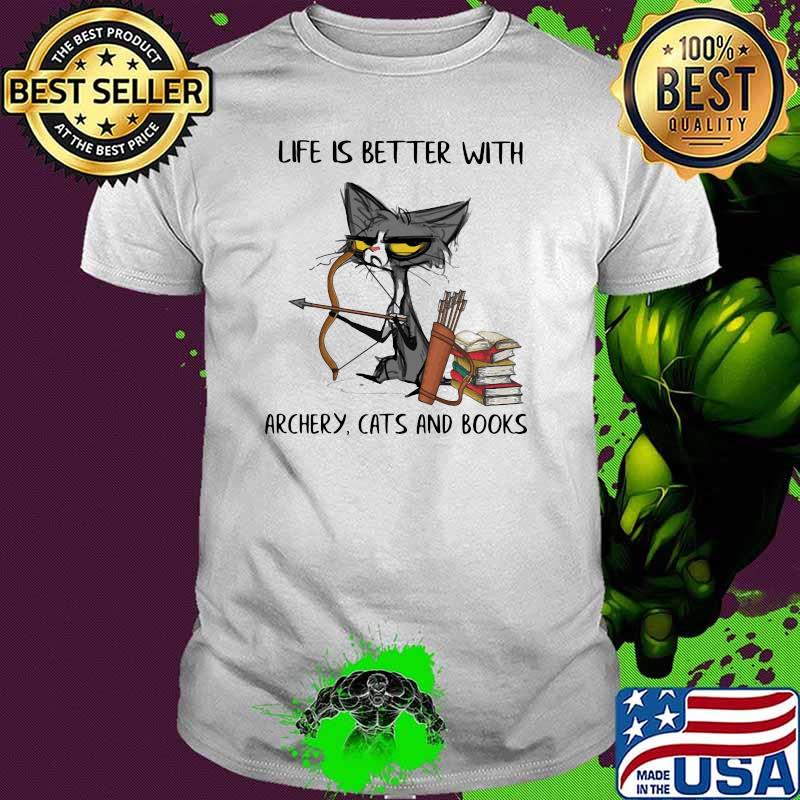 Life Is Better With Archery Cats And Books Black Cat Shirt