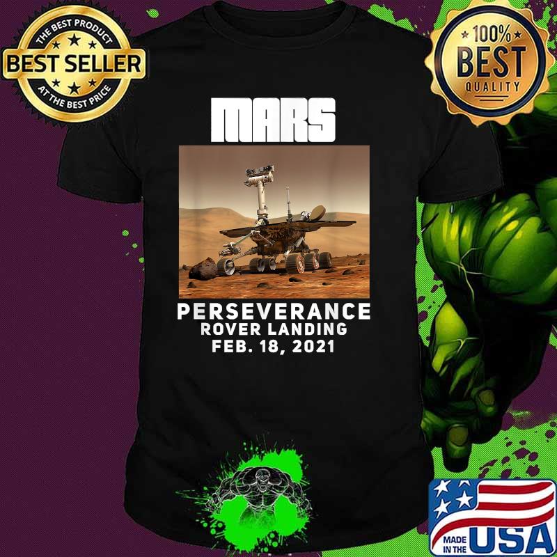 Mars Perseverance Rover Landing Shirt
