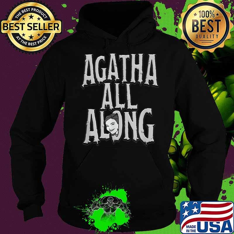 Marvel Wandavision Agnes Agatha All Along Shirt Hoodie Marvel Wandavision Agnes Agatha All Along Shirt Hoodie
