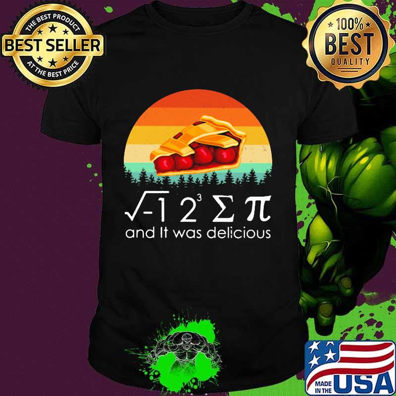 Math Ansd It Was Delicious Vintage Shirt