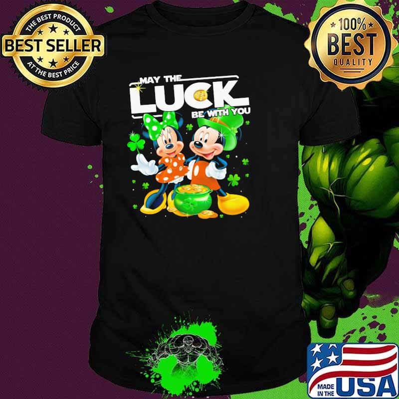 Mickey Minnie May The Luck Be With You Patrick Day Shirt