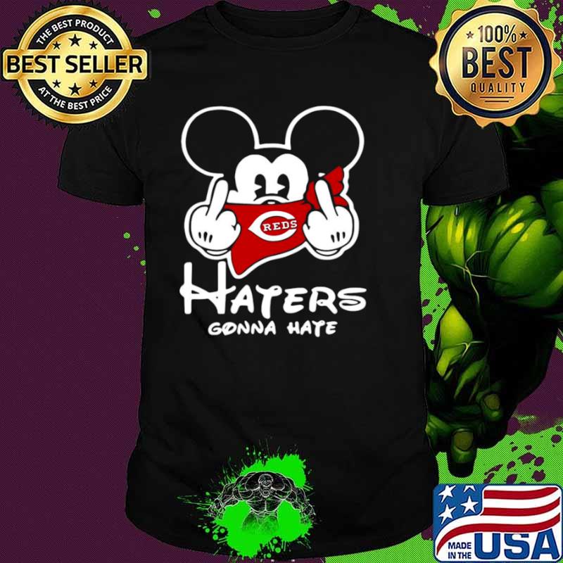 Mickey Mouse fuck Cincinnati Reds haters gonna hate shirt
