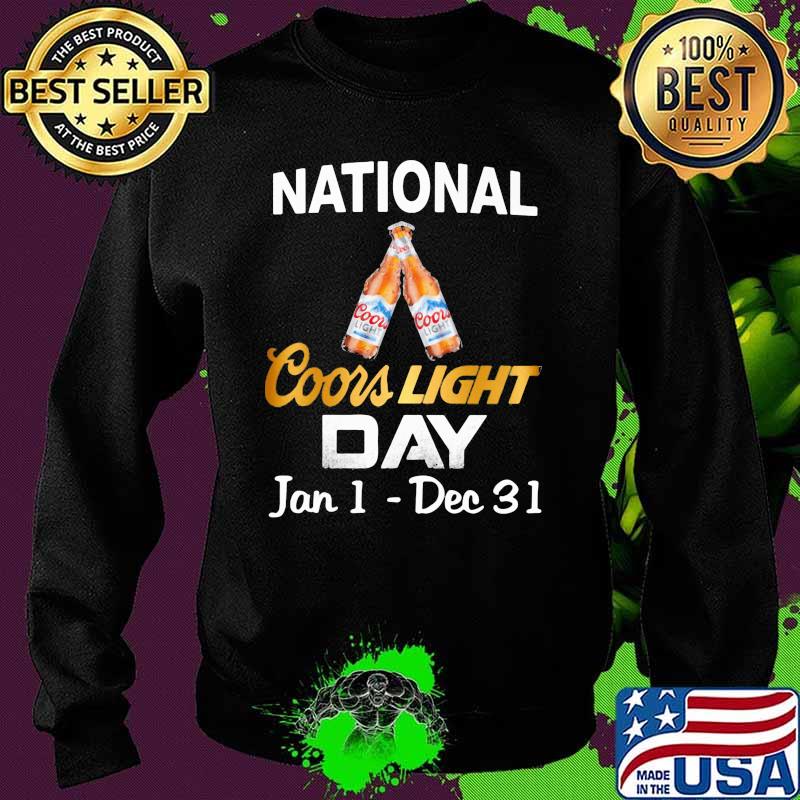 National Coors Light Day January To December Shirt Sweater National Coors Light Day January To December Shirt Sweater