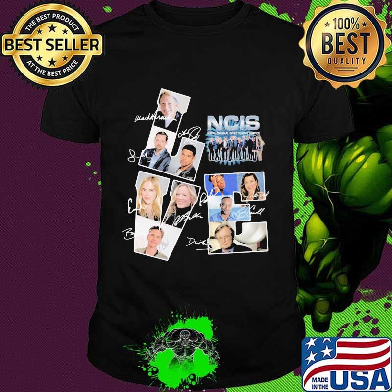 NCIS Naval Crimal Investigative Love Signature Shirt NCIS Naval Crimal Investigative Love Signature Shirt
