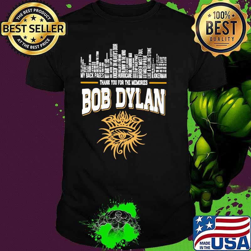New York City Bob Dylan Thank You For The Memories Shirt