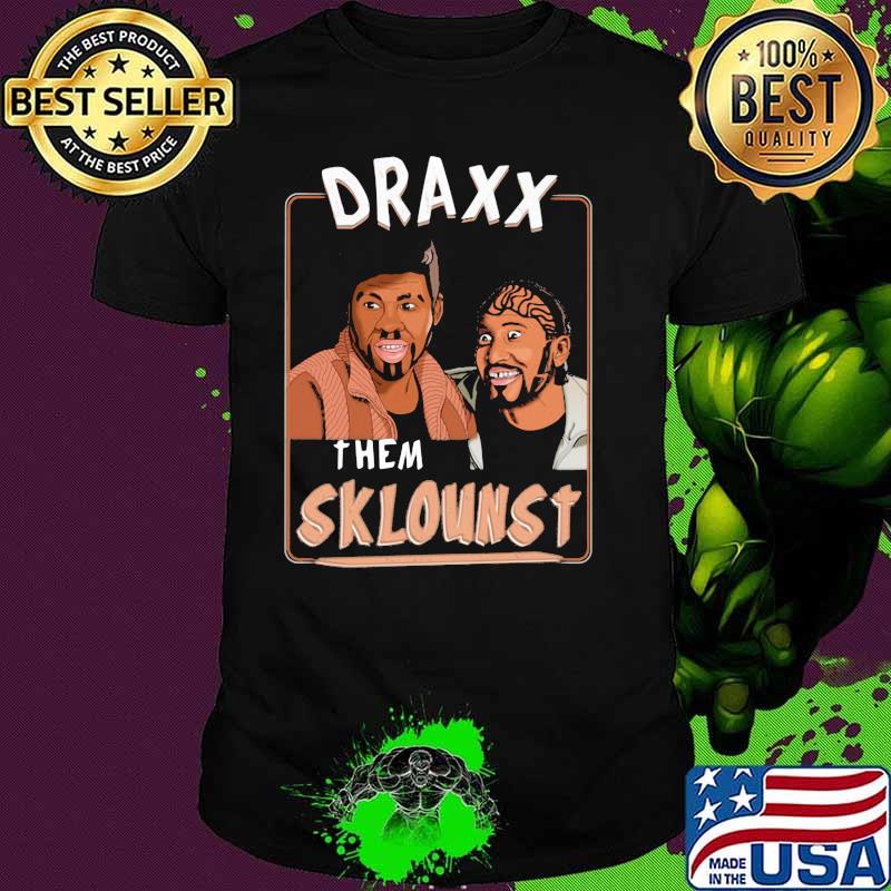 Official Draxx Them Sklounst Shirt