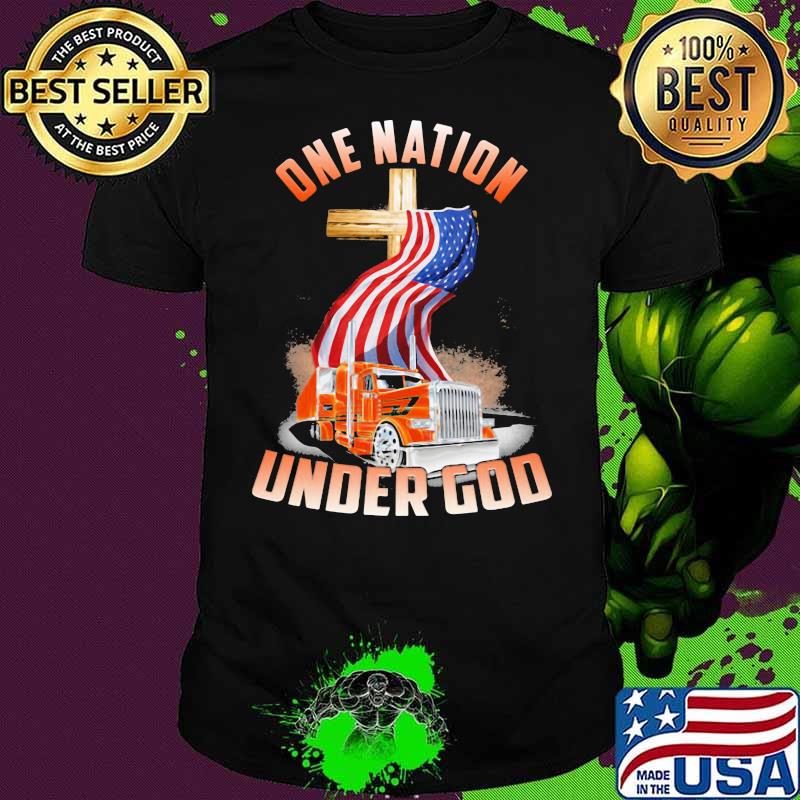 One Nation Under God American Flag Truck Shirt