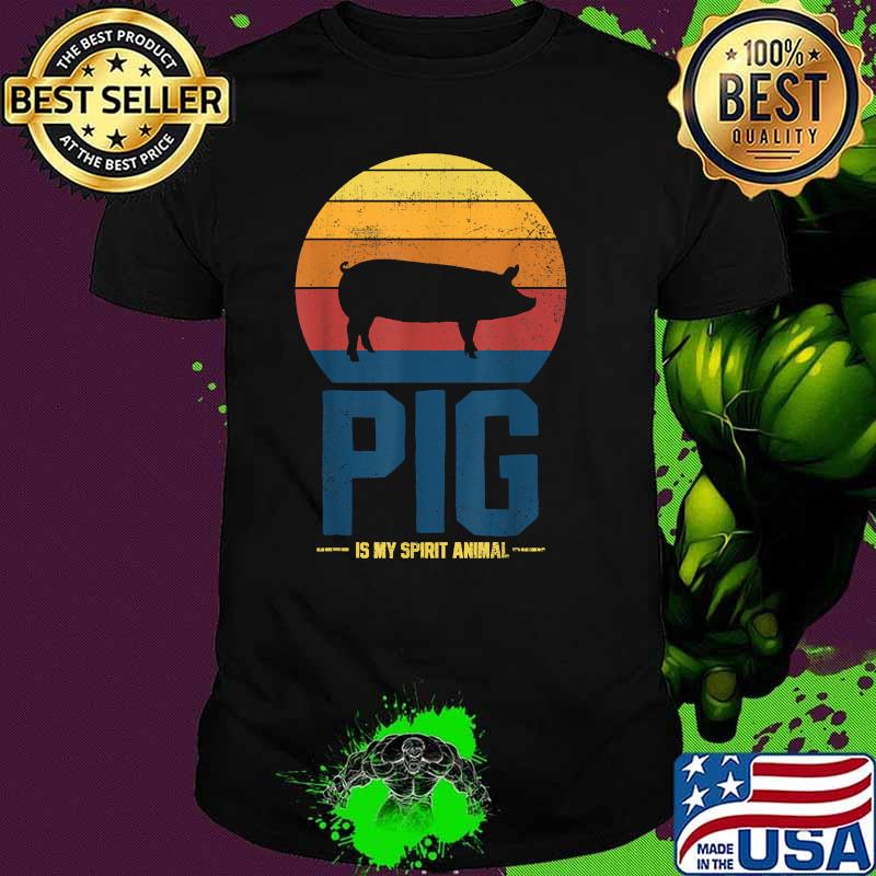 Pig Is My Spirit Vintage Shirt