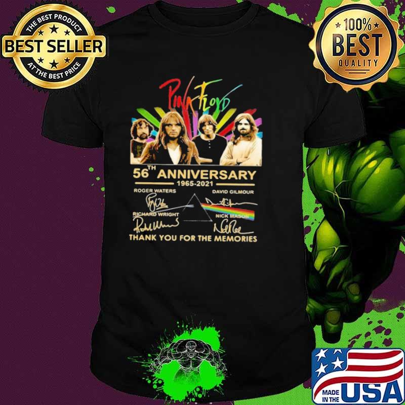 Pink Floyd 56th Anniversary 1965 2021 Signature Thank You For The Memories Shirt