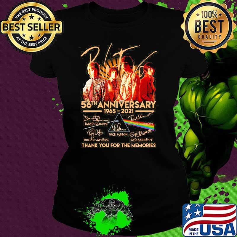 Pink Floyd 56th Anniversary 1965 2021 Thank You For The Memories Signatures Shirt Ladies tee Pink Floyd 56th Anniversary 1965 2021 Thank You For The Memories Signatures Shirt Ladies tee