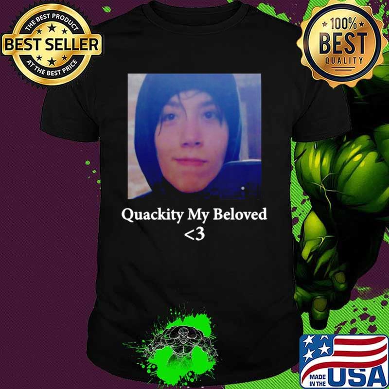 quality my beloved shirt