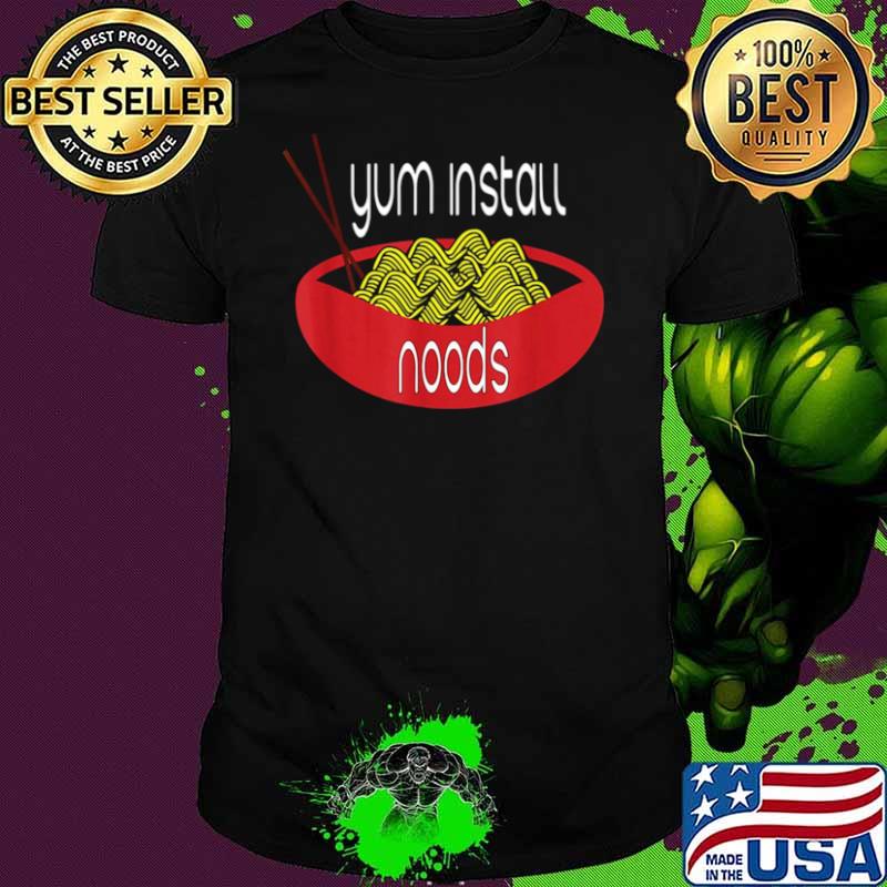 Ramen gum install noods shirt