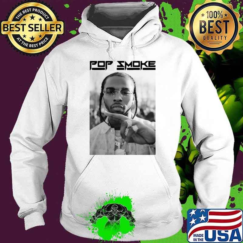 Rip Pop Smoke Hoodie Rip Pop Smoke Hoodie