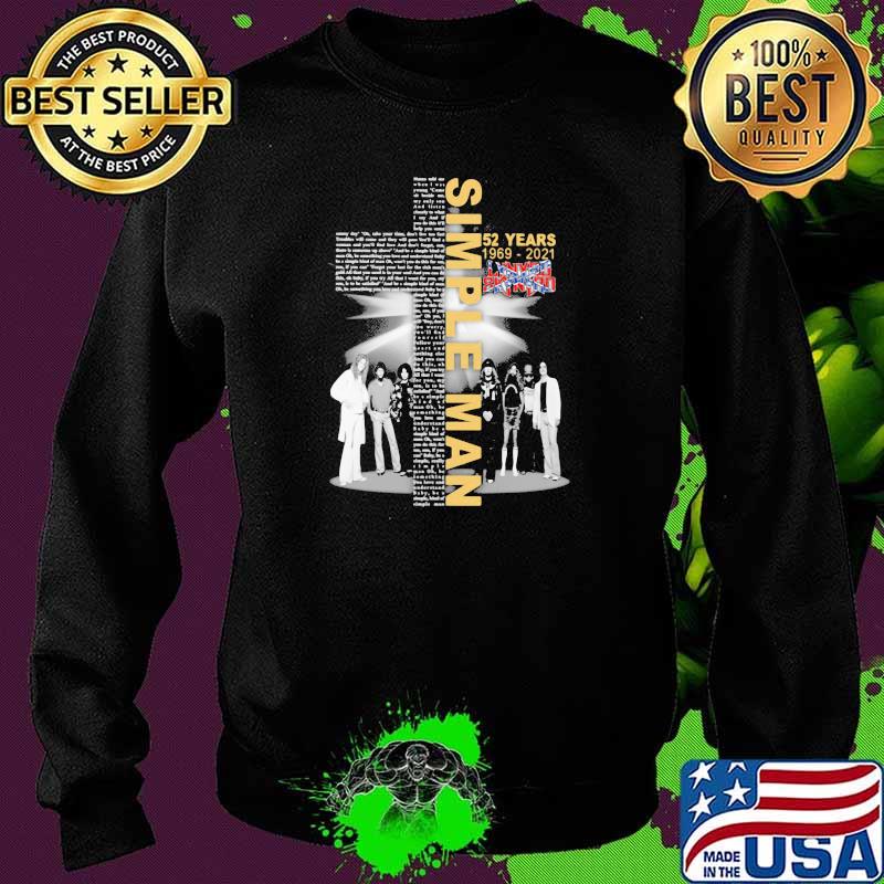 Simple Man 52 Years 1969 2021 Siganture God Shirt Sweater Simple Man 52 Years 1969 2021 Siganture God Shirt Sweater