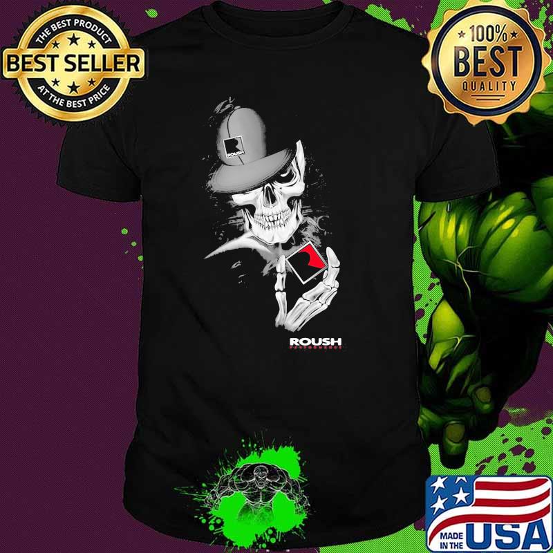 Skull wear Hat Roush Logo Shirt