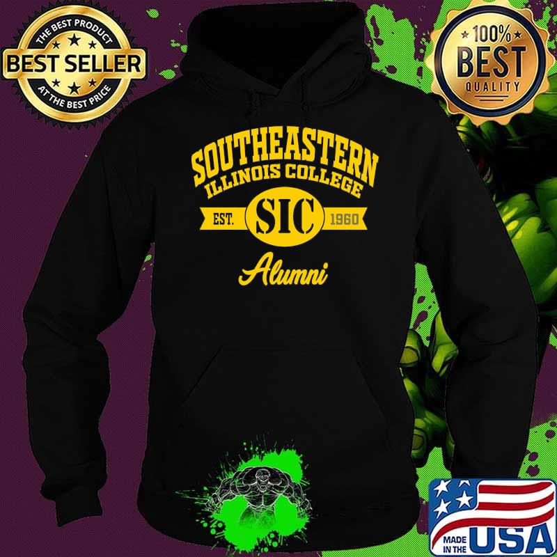 Southeastern Illinois College Est 1960 Sic Alumni Shirt Hoodie Southeastern Illinois College Est 1960 Sic Alumni Shirt Hoodie