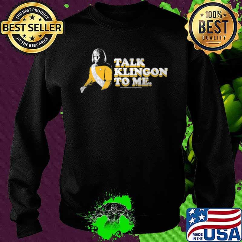 Star Trek The Next Generation Talk Klingon To Me Sweater Star Trek The Next Generation Talk Klingon To Me Sweater