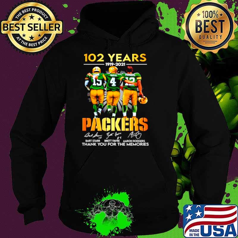 Starr Favre Rodgers 102 Years 1919 2021 Green Bay Packers signatures Hoodie Starr Favre Rodgers 102 Years 1919 2021 Green Bay Packers signatures Hoodie