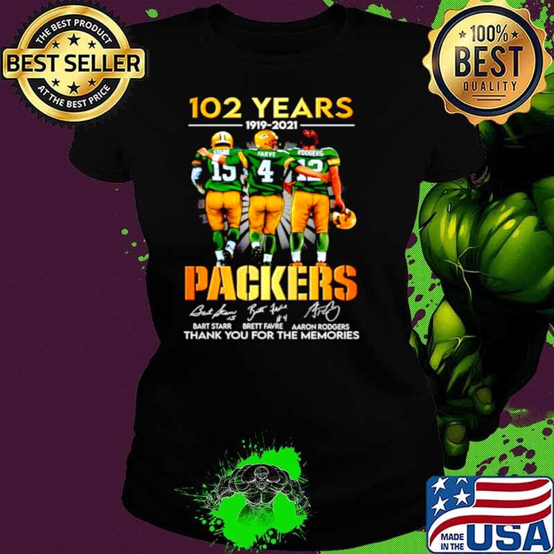 Starr Favre Rodgers 102 Years 1919 2021 Green Bay Packers signatures Ladies tee Starr Favre Rodgers 102 Years 1919 2021 Green Bay Packers signatures Ladies tee