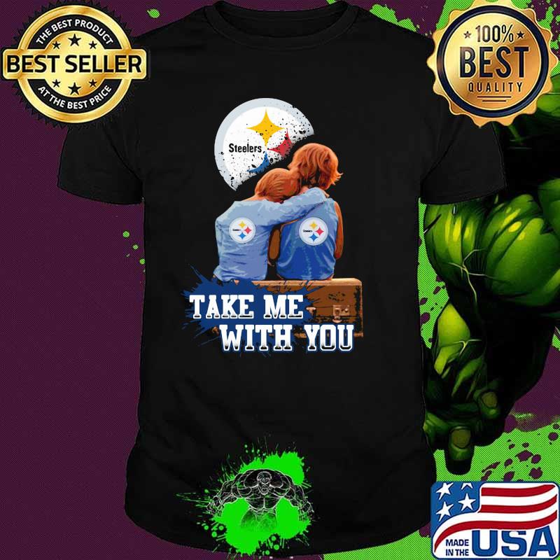 Take Me With You Dodger Steelers Shirt