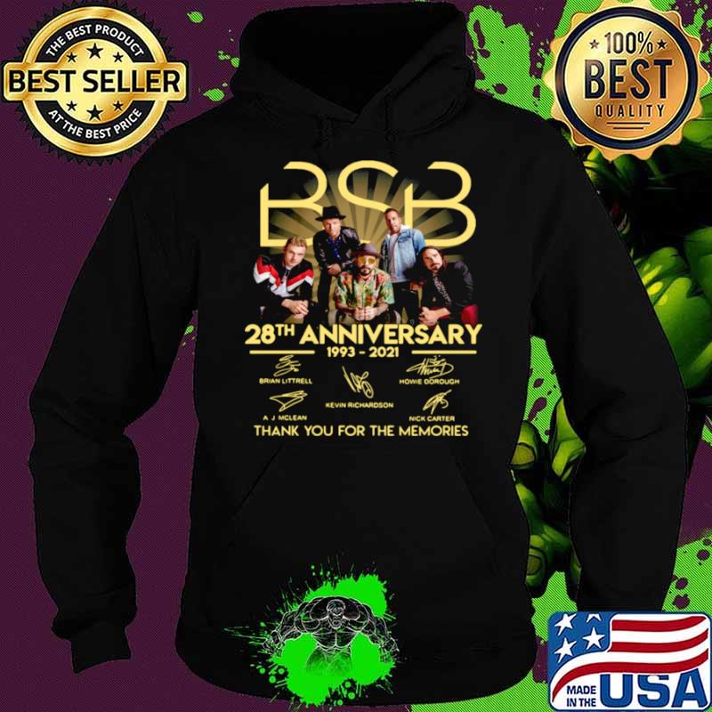 The Backstreet Boys 28th Anniversary 1993 2021 Signatures Thank You For The Memories Shirt Hoodie The Backstreet Boys 28th Anniversary 1993 2021 Signatures Thank You For The Memories Shirt Hoodie