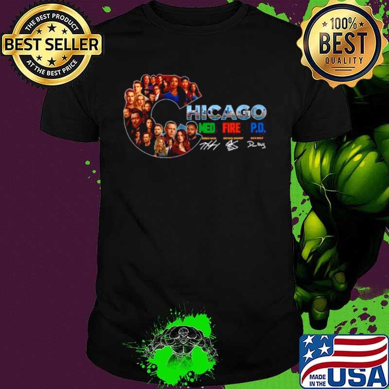 The Chicago Med Fire Pd Signatures shirt