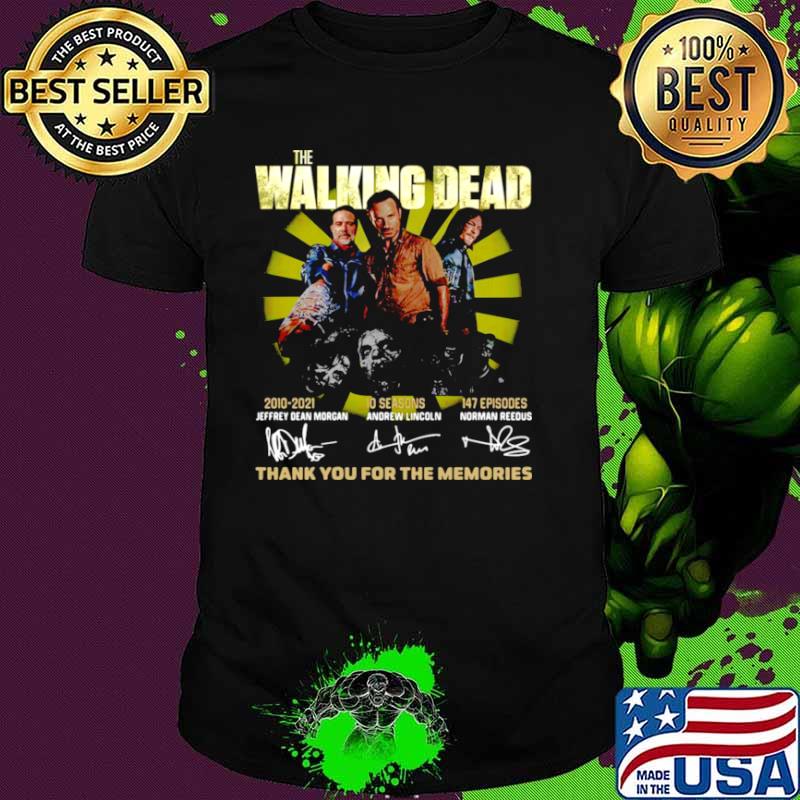 The Walking Dead 2010 2021 10 Seasons 147 Episodes Jeffery Dean Morgan Andrew Lincoln Morman Reedus shirt