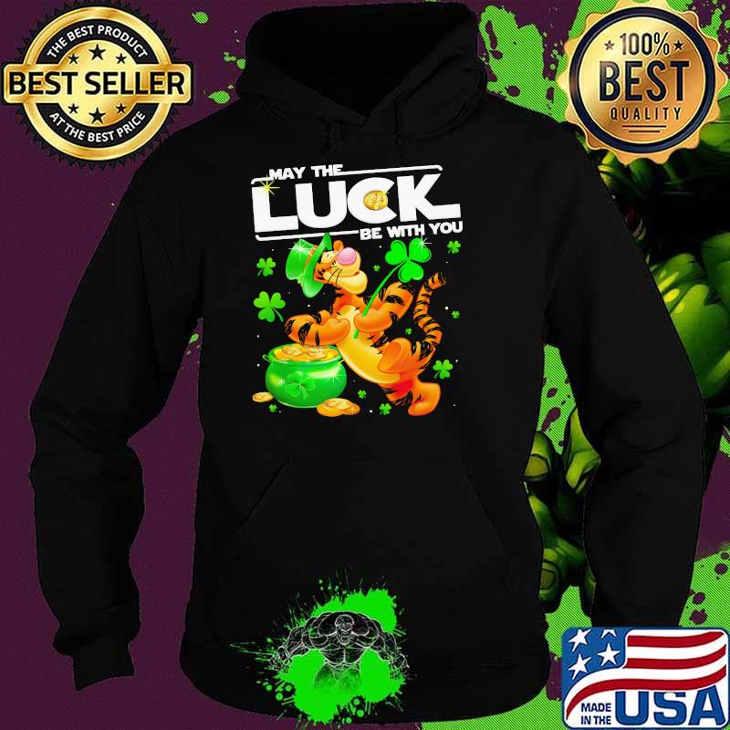 Tigger May The Luck Be With You Patrick Day Shirt Hoodie Tigger May The Luck Be With You Patrick Day Shirt Hoodie