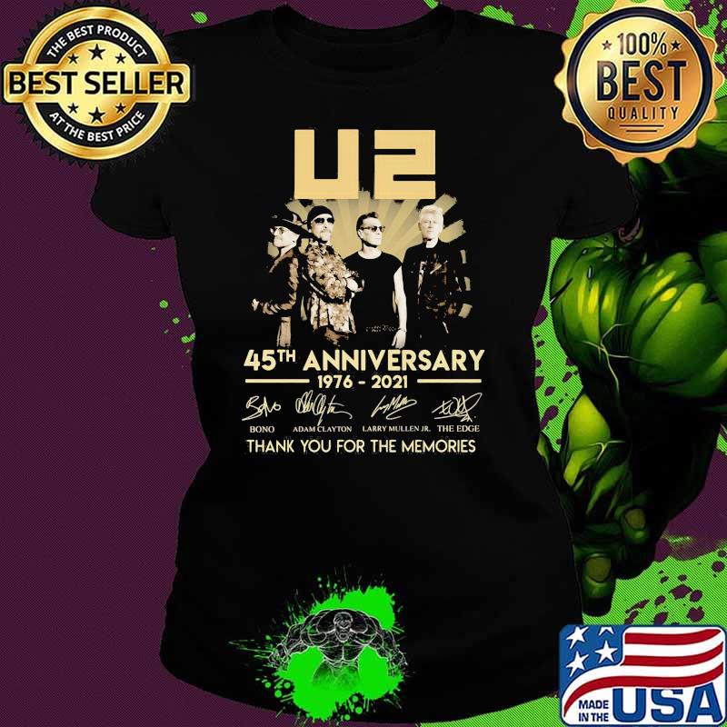 U2 45th Anniversary 1976 2021 Thank You For The Memories Signature Shirt Ladies tee U2 45th Anniversary 1976 2021 Thank You For The Memories Signature Shirt Ladies tee