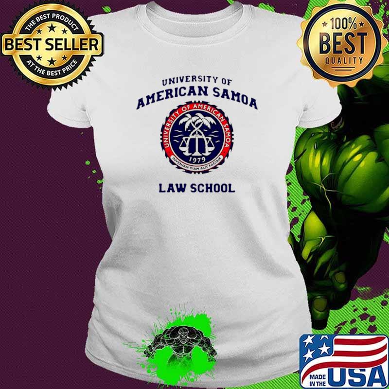 University Of American Samoa Law School Ladies tee University Of American Samoa Law School Ladies tee