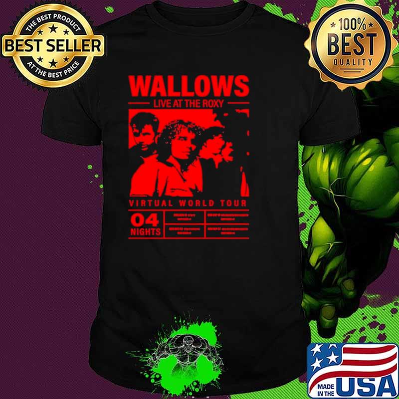 Wallows live at the roxy virtual world tour shirt