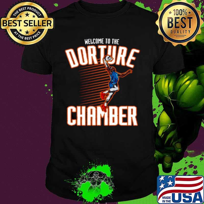 Welcome To The Dorture Chamber shirt