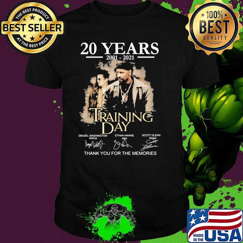 20 Years 2001 2021 Training Day Thank You For The Memories Signature Shirt