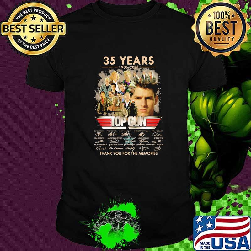 35 Years 1986 2021 Top Gun Thank You For The Memories Signature Shirt