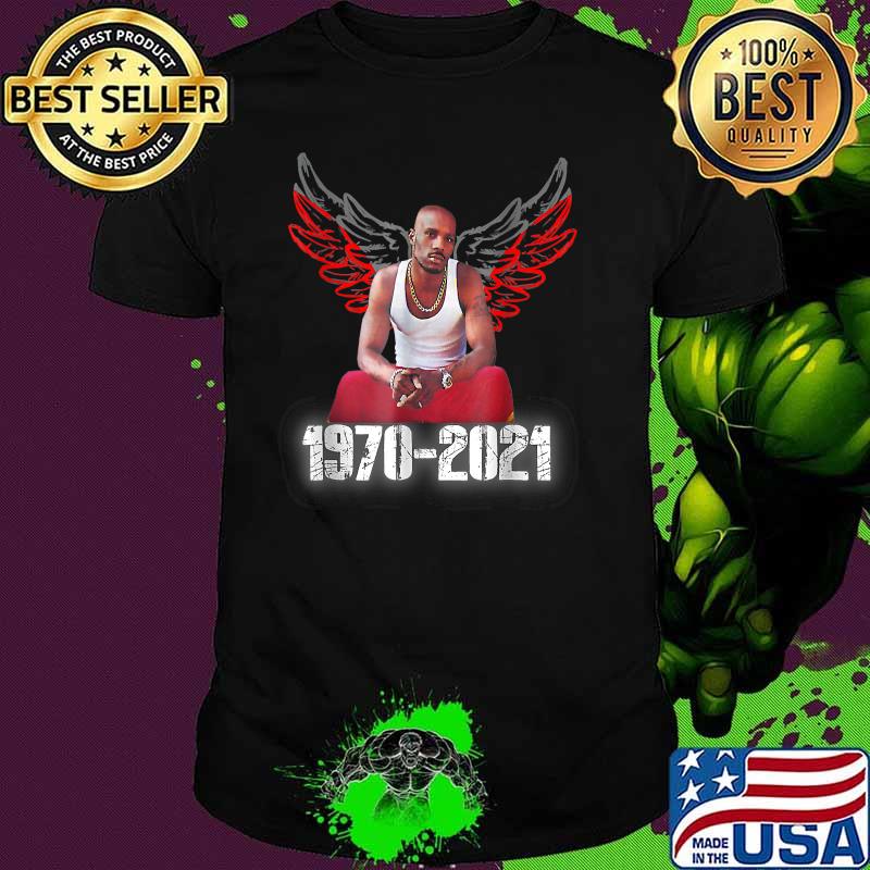 Rip DMX 1970 2021 Angels Shirt