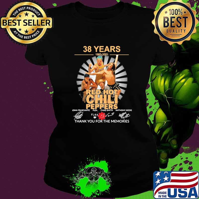 38 Years 1983 2021 Red Hot Chili Peppers Thank You For The Memories Signature Shirt Ladies tee 38 Years 1983 2021 Red Hot Chili Peppers Thank You For The Memories Signature Shirt Ladies tee