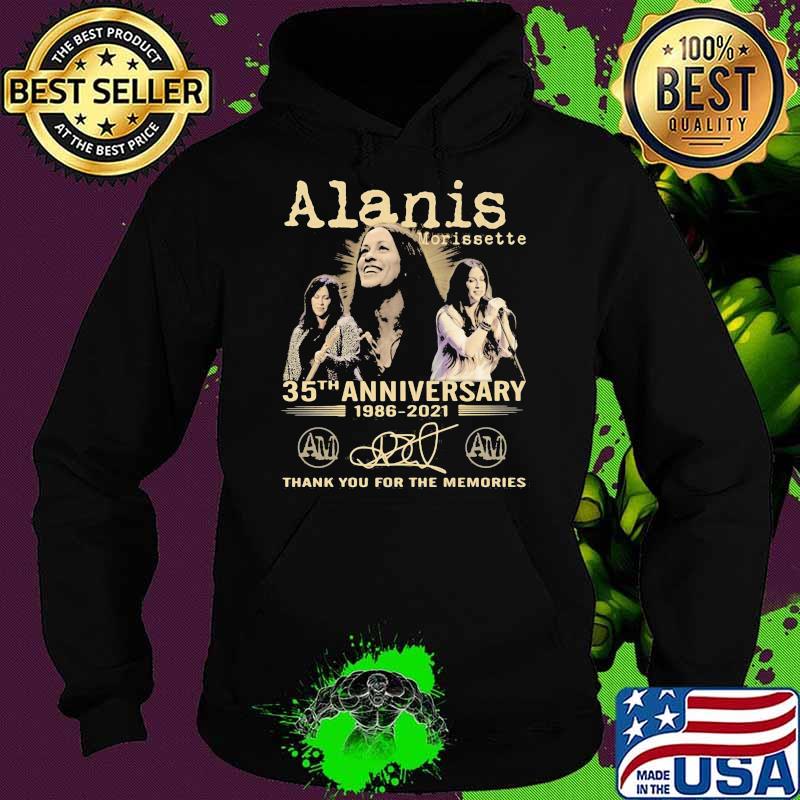 Alanis Morissette 35th Anniversary 1986 2021 Thank You For The Memories Signature Shirt Hoodie Alanis Morissette 35th Anniversary 1986 2021 Thank You For The Memories Signature Shirt Hoodie