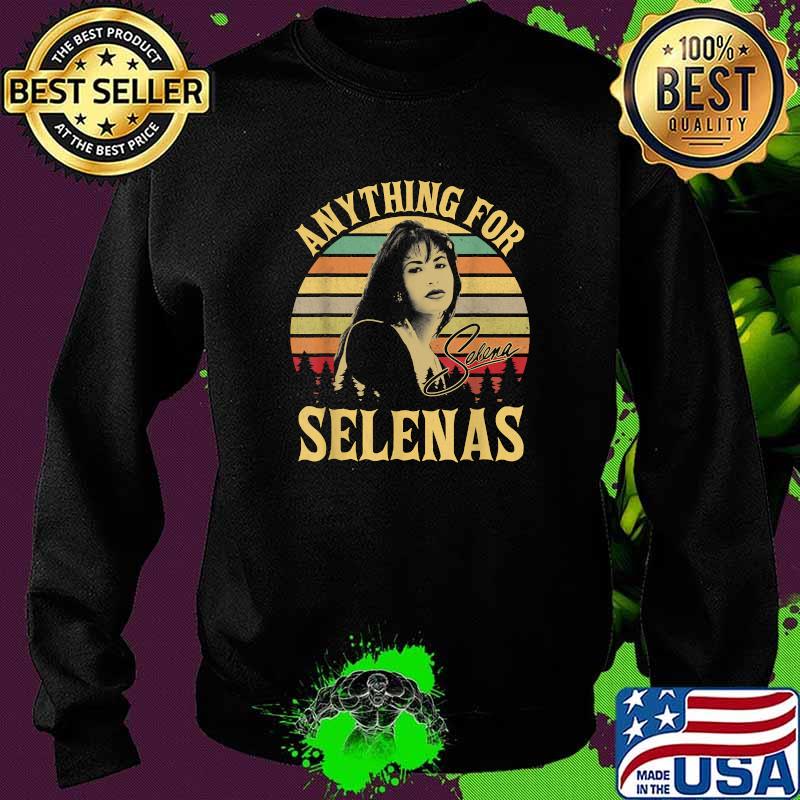 Anything For Selenas Quintanilla Signature Vintage Shirt Sweater Anything For Selenas Quintanilla Signature Vintage Shirt Sweater