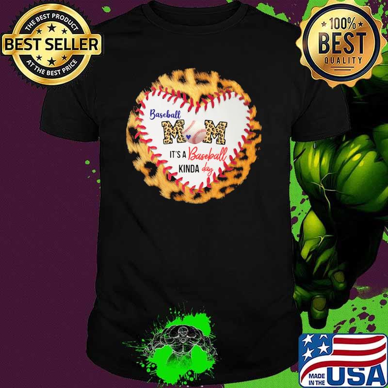 Baseball Mom It's A Baseball Kinda Day Lepoard Shirt