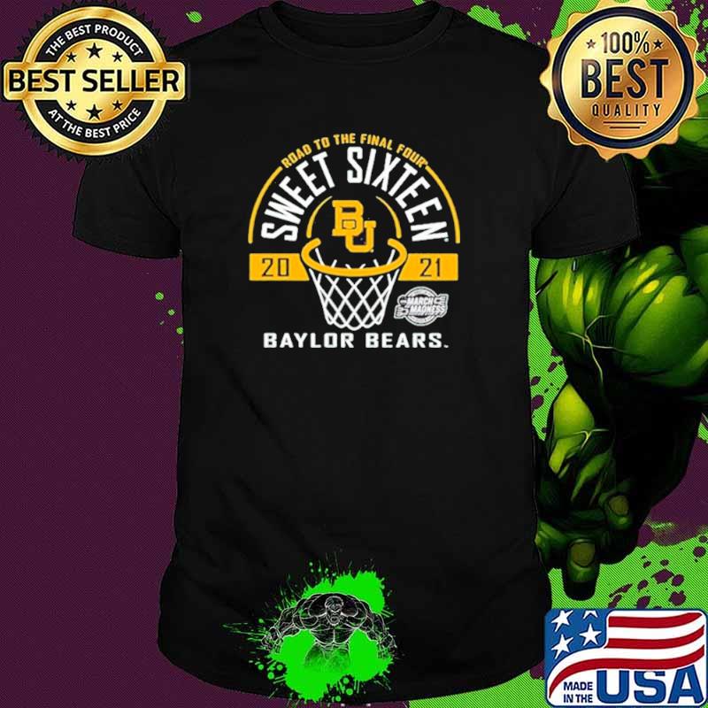 Baylor Bears Green Road To The Final Four 2021 Sweet Sixteen shirt
