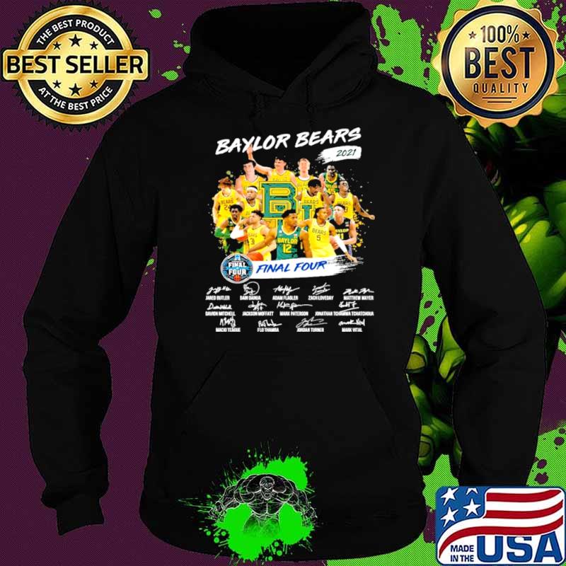 Baylor bears mens basketball teams 2021 final four Hoodie Baylor bears mens basketball teams 2021 final four Hoodie