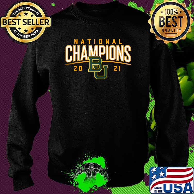 Baylor National Champions 2021 Shirt Sweater Baylor National Champions 2021 Shirt Sweater