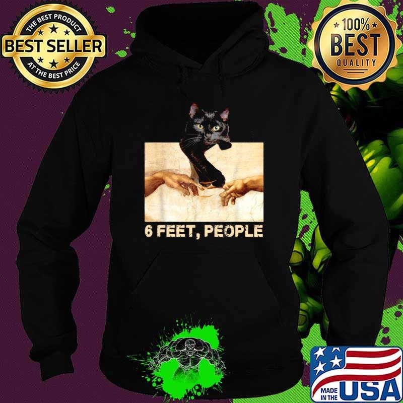 Black Cat 6 Feet People Hoodie Black Cat 6 Feet People Hoodie