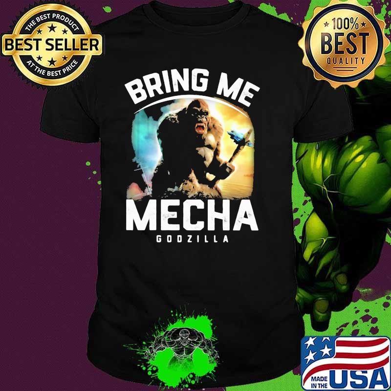 Bring Me Mecha Godzilla Shirt