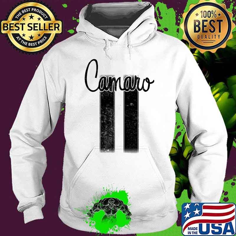 Camaro 2 Shirt Hoodie Camaro 2 Shirt Hoodie