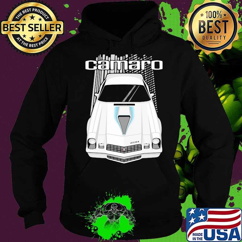 Camaro 2nd Generation 1977 To 1981 Shirt Hoodie Camaro 2nd Generation 1977 To 1981 Shirt Hoodie