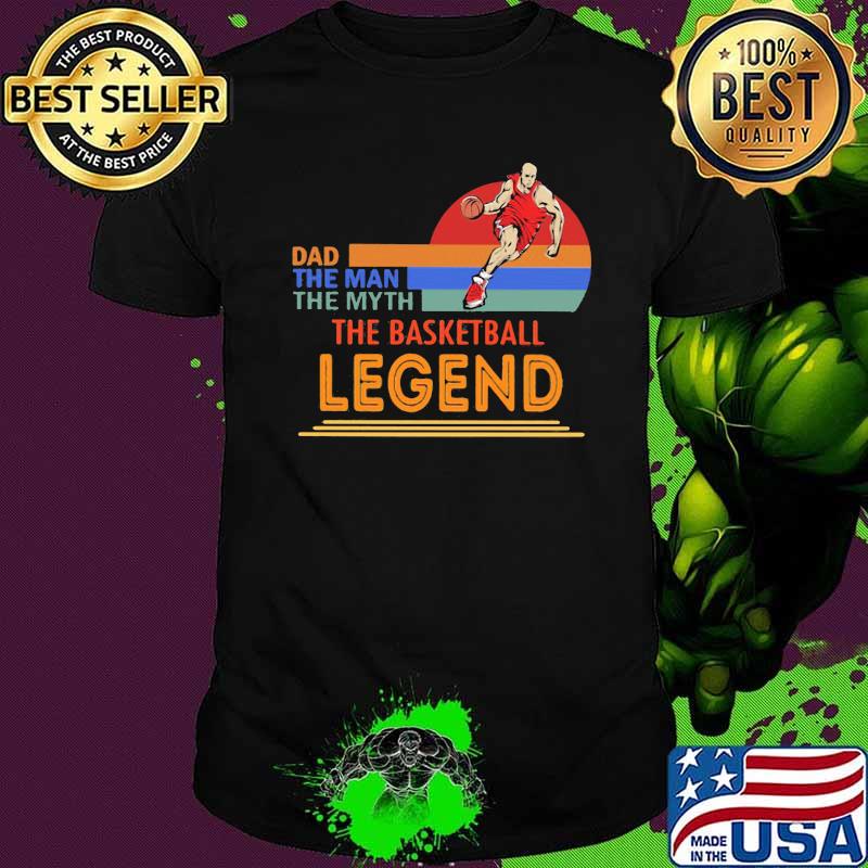 Dad The Man The Myth The Golf Legend Baseketball Vintage Shirt Dad The Man The Myth The Golf Legend Baseketball Vintage Shirt