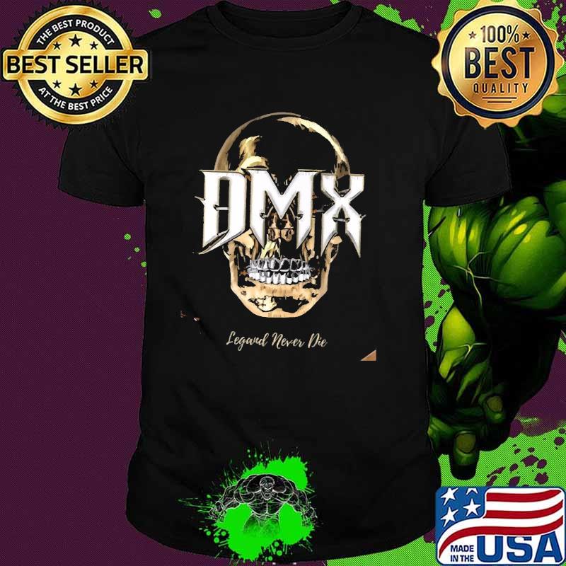 Dmx Legand Never Die Skull Shirt