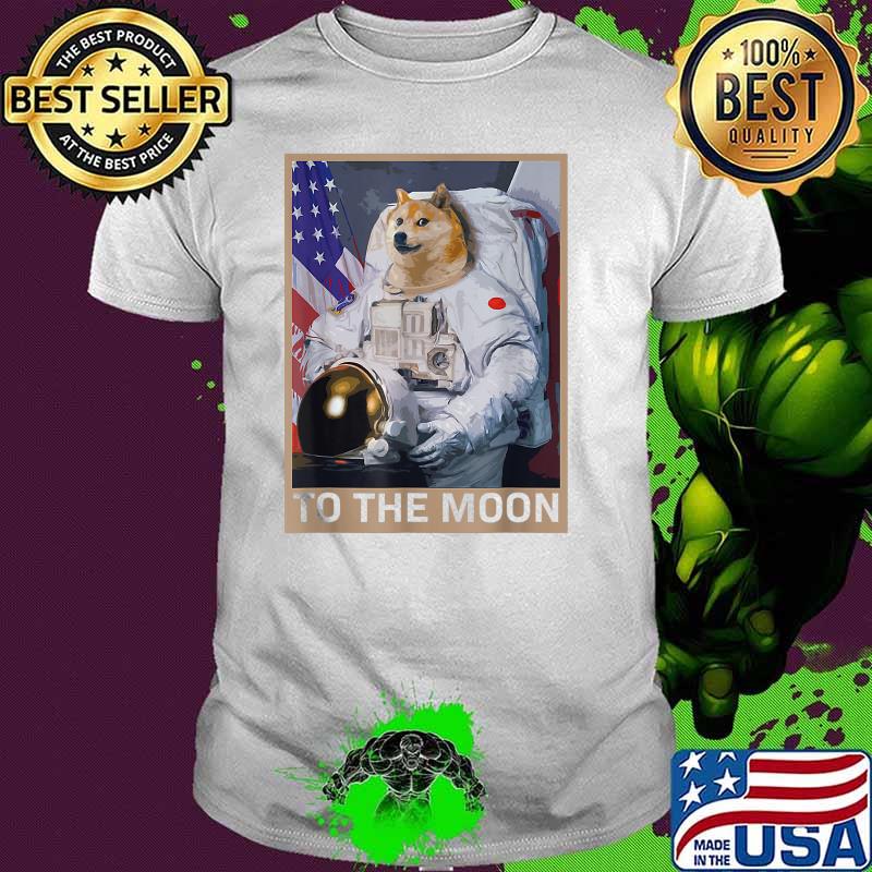 Dogecoin Astronaut To the Moon Dog Shirt