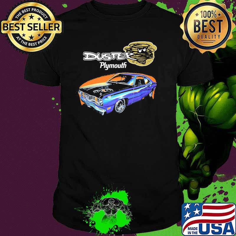Duster Plymouth Car Shirt